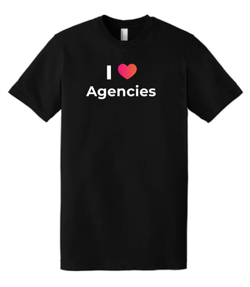 Love Agencies T-Shirt